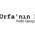 Fethi Gençoğlu – Urfanın Etrafı (Altyapı)