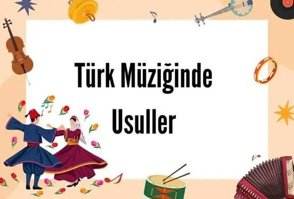 Türk Müziğinde Usuller