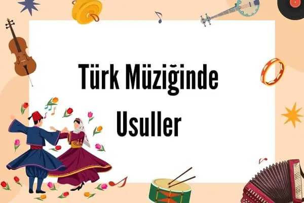 Türk Müziğinde Usuller