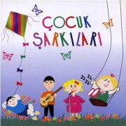 Çocuk Şarkıları 1 Çocuk Şarkıları 1
