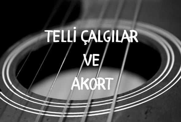 telli-calgilar-akort